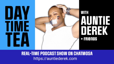 Auntie Derek's Daytime Tea - Wednesday 7/8/26